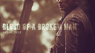 Blood of a Broken Man (Dean Winchester)