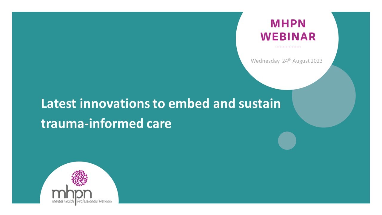 Latest innovations to embed and sustain trauma-informed care