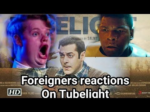 Tubelight Salmaan Khan-Trailer जब विदेशियों ने देखा-Foreigners Reaction - YouTube
