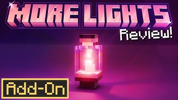 MORE LIGHTS ADDON for Minecraft Bedrock - Detailed Showcase & Review