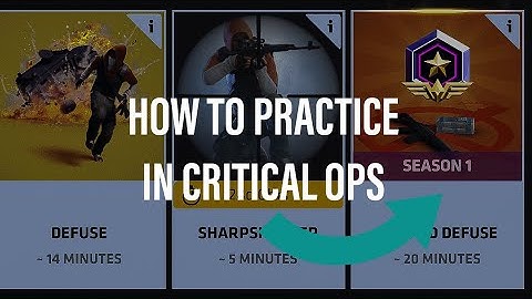 How To Practice In Critical Ops! Step By Step List!