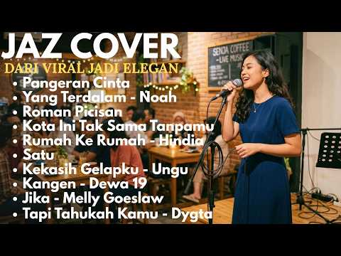 [JAZZ ROMANTIS INDONESIA] ❤️ Lagu Cinta Terbaik Versi Jazz | Jazzku