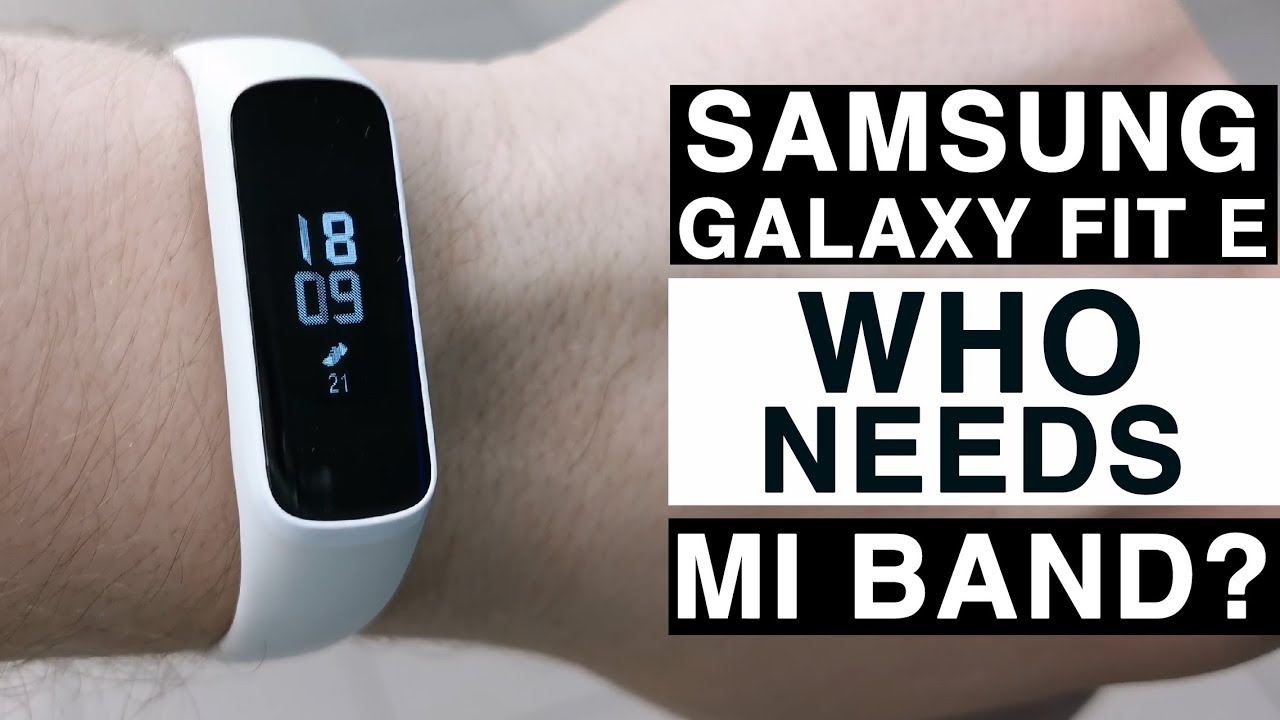 samsung galaxy fit e smart watch review