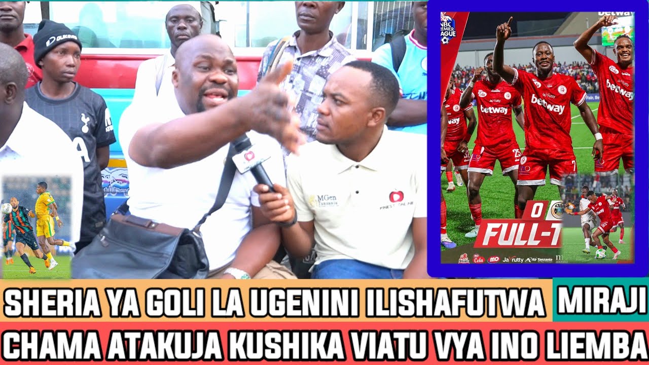 MIRAJI|NAFURAHI WACHEZAJI WA KUAMUA MECHI WAPO|OGOPA SANA YANGA WAKIWA KIMYA😂|GOLI LA UGENINI HALIPO