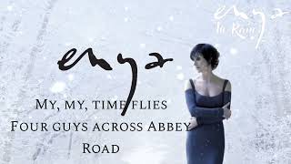 Enya - My! My! Time Flies! (Lyric Video)