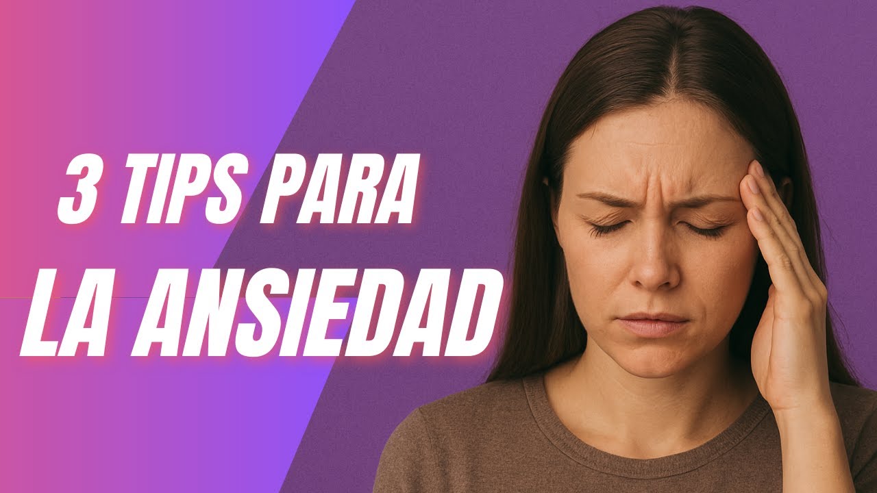 “Ansiedad: Qué Es, Cómo Te Afecta y Cómo Recuperar Tu Calma (3 Tips ...