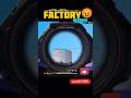 Factory 🏭 Roof Top Revenge Get Wrong 🥲 #shorts #freefire #factory #gamtng