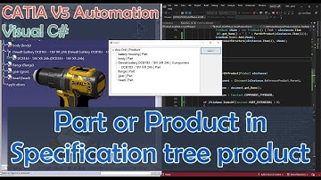 CATIA V5 Automation Visual C# Loop Tree Product filter Part or Product