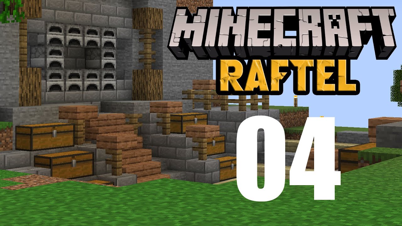 Project Raftel MINECRAFT RAFTEL # 4 NUESTRA PRIMERA BASE - YouTube