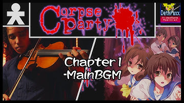 Corpse Party / コープスパーティー:  Chapter 1 Main Theme | Metal Remix Cover by Dethraxx