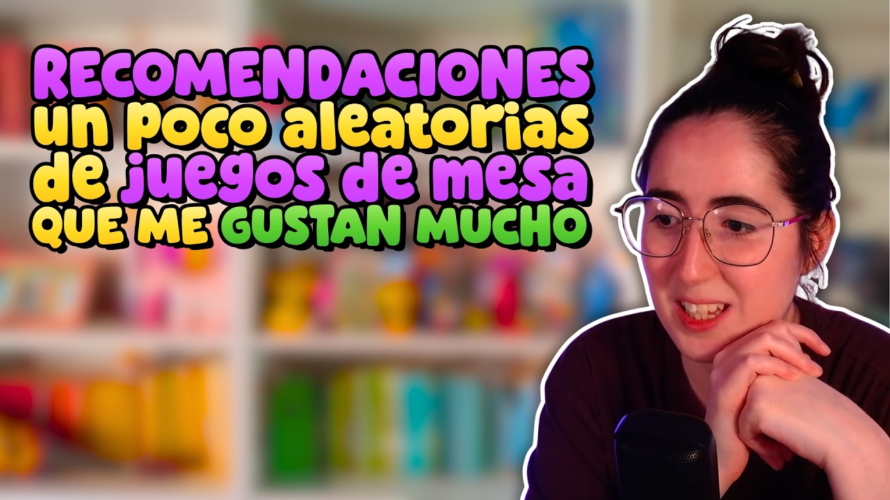 Recomendaciones un poco aleatorias de juegos de mesa 🎲