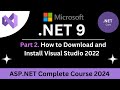 02 - How to Install Visual Studio 2022 for ASP.NET Core Development (Hindi/Urdu)