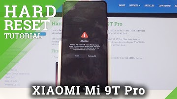 HARD RESET XIAOMI Mi 9T Pro - Erase All Content & Settings