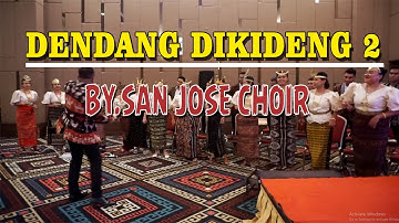 Dendang Dikideng 2 ⌠⌠ Cipt : Alfred Gare & PAX Group ⌠⌠ By. San Jose Choir
