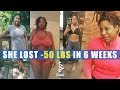 She Lost 50lbs In 6 Weeks, Here's How