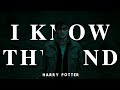 Harry potter  i know the end