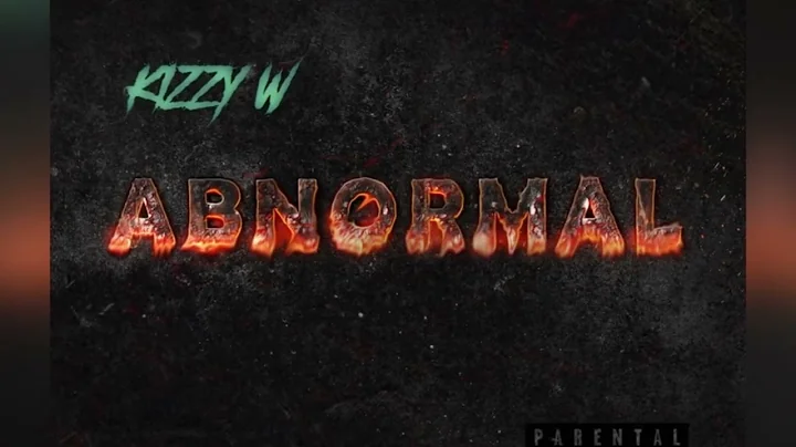 Kizzy W - ABNORMAL [Official Audio Video]