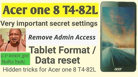 How to remove ScaleFusion from acer one 8 Tablet|How to remove admin control  from UP Govt Tablet