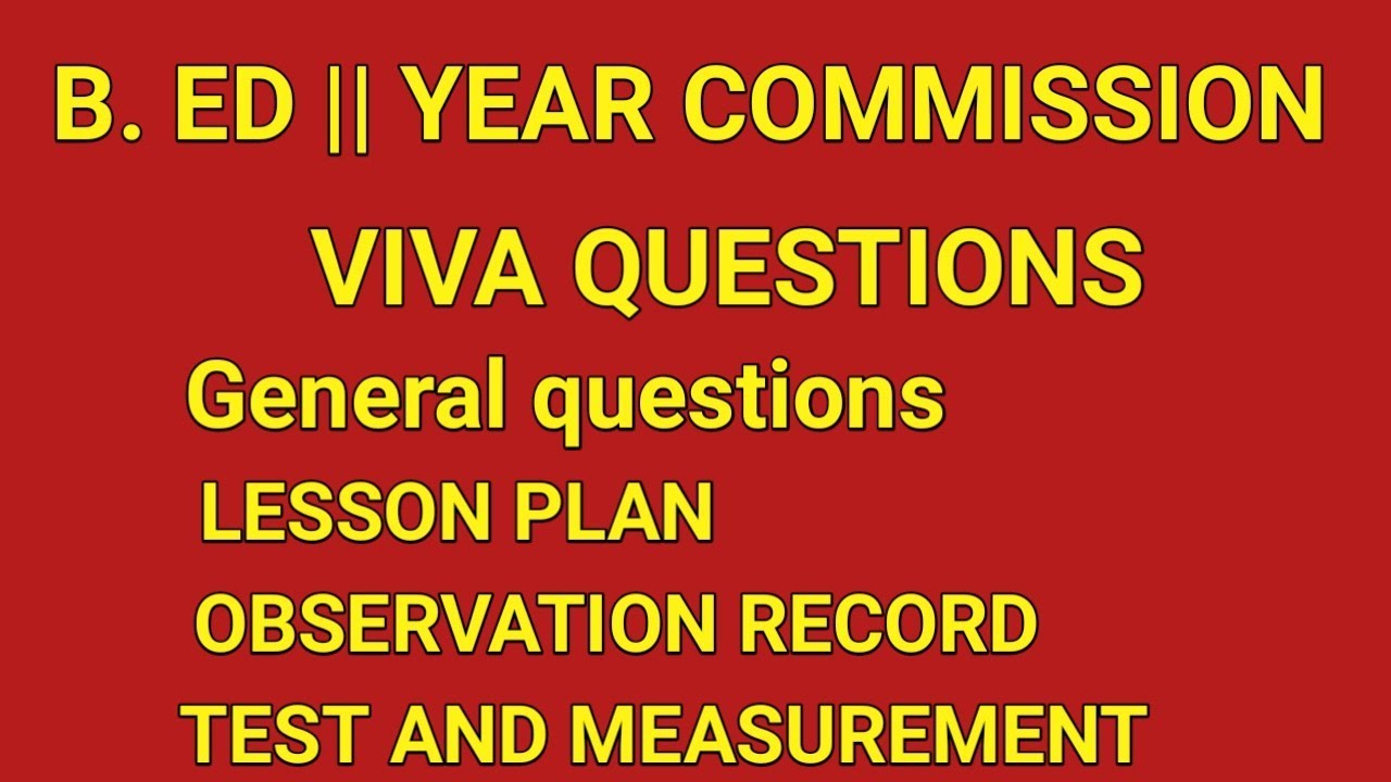 B.ED II year Commission important viva questions | Viva questions | B.ed commission record based