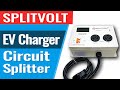 SplitVolt Circuit Splitter For Electric Vehicle Charging