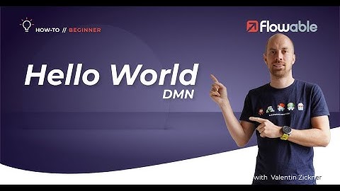 Hello World DMN | How-To | Flowable