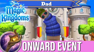 LET'S WELCOME WILDEN LIGHTFOOT (DAD) | Disney Magic Kingdoms | Onward Event | #5