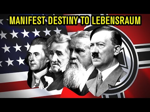 How the USA Inspired the Nazis - From Manifest Destiny to Lebensraum