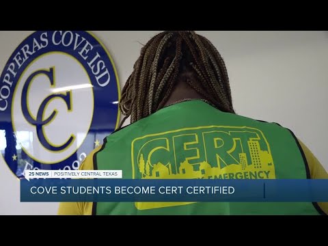 Copperas Cove ISD students get CERT Certified