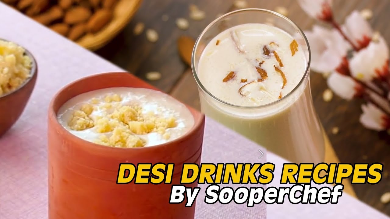Healthy Homemade Desi Drinks For Summer By SooperChef | Iftar Drinks Recipes