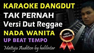 Karaoke Tak Pernah Rita Sugiarto || Nada Wanita