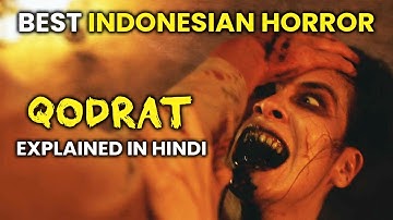 QODRAT(2022) | Horror Movie Explained in Hindi