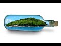 How to put island in bottle .  Photoshop Tutorial :  island Photo manipulation bottle