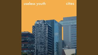 Video thumbnail of "Useless Youth - En Este Lugar"