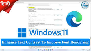 ✅ How To Enhance Text Contrast To Improve Font Rendering in Microsoft Edge