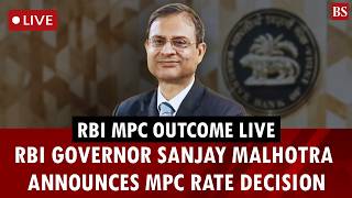 Live | RBI MPC Outcome: RBI Governor Sanjay Malhotra announces MPC rate decision | Interest rate