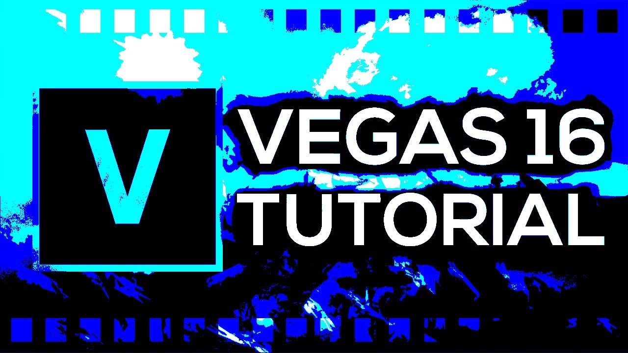 Sony Vegas Pro 16 for Beginners [Full Tutorial]