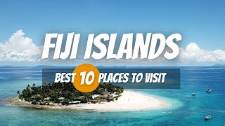 10 Best Places to Visit in Fiji | Fiji Budget Travel Guide 2023