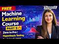 FREE Statistics Full Course Part 9🔥 Zero to Pro | Hypothesis Testing Explained | 2026