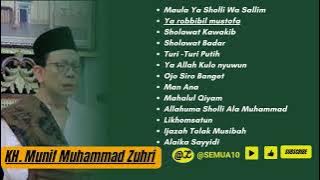 Kumpulan sholawat KH  Munif Muhammad Zuhri #sholawat