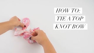 How to Tie a Top Knot Bow Headband Tutorial