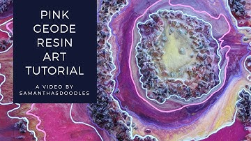 Pink Geode Resin Art Tutorial by SamanthasDoodles