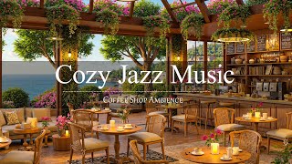 Beautiful Coffee Shop With Relaxing Spring Jazz – Smooth And Cozy Jazz Music For A Peaceful Mood