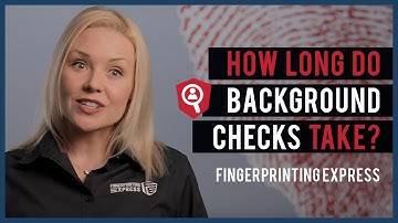 How Long Do Background Checks Take with Fingerprinting Express