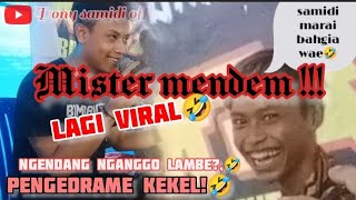 VIRALLL!! NGENDANG GOWO LAMBE🤣°MISTER MENDEM°KST MUSIC SALWA NADA SOUND SYSTEM