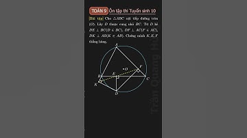 Toán 9. Tứ giác nội tiếp. Luyện tập 3 #toán9 #tuyểnsinh10 #hìnhhọc