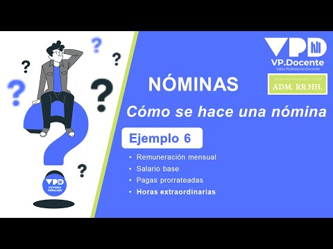 NÓMINA EJEMPLO 6 _ HORAS EXTRAS