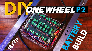 Building My DIY Onewheel Battery! 18s2p Samsung 50s & Torque Box (Detailed Guide)