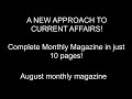 Complete august monthly magazine in just 10 pages