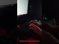Mechanical keyboard satisfying clicking sound⚡ #keyboard #mechanical #type #typing#rgb #rgblighting