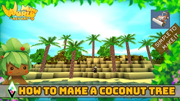Mini World Block Art : How To Make A Coconut Tree - Tutorial Video Terrain Editor